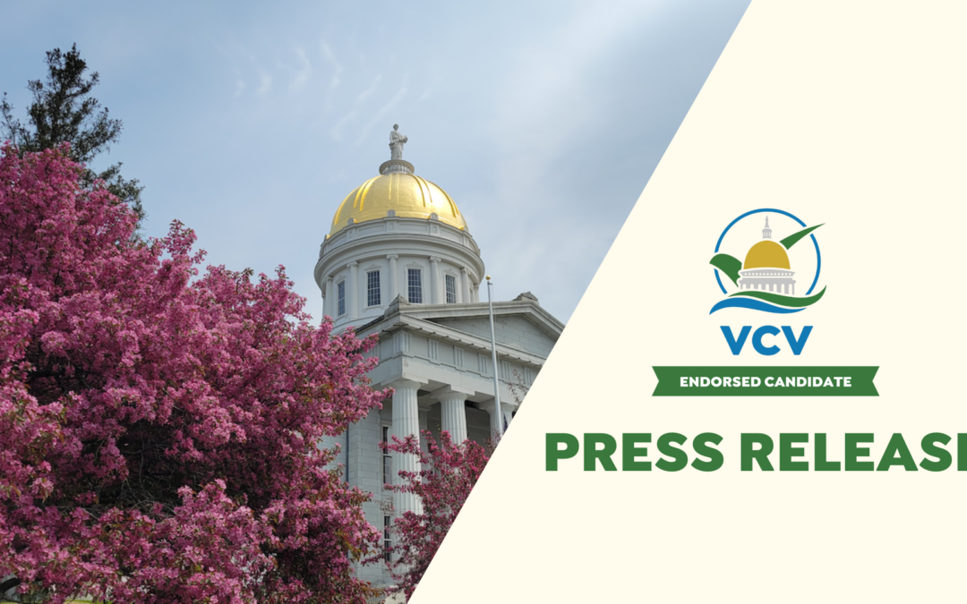 Vermont Conservation Voters Announces Initial Legislative Endorsements for 2024 Elections